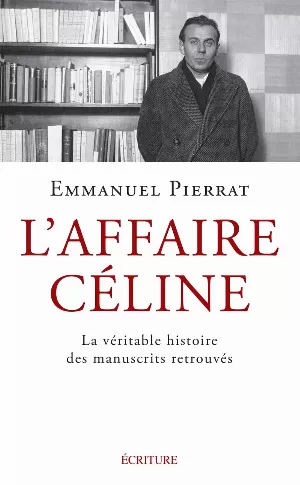 Emmanuel Pierrat - L'Affaire Céline